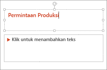 Memperlihatkan menambahkan teks ke bidang teks di PowerPoint